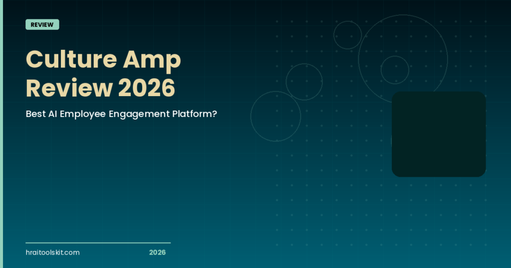 Culture Amp Review 2026: Best AI Employee Engagement Platform?