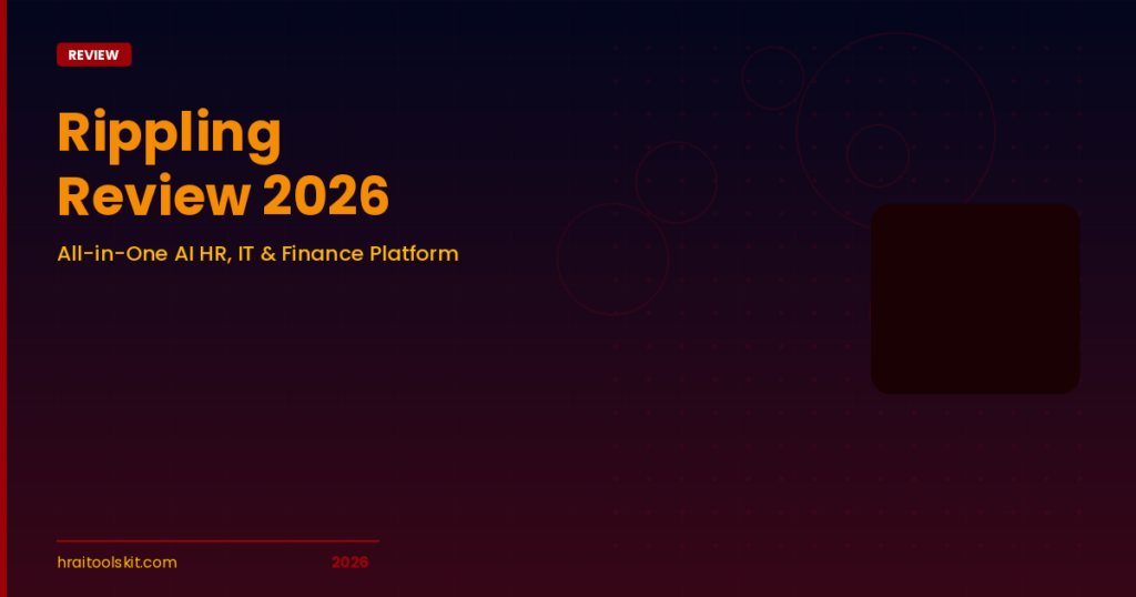 Rippling Review 2026: The All-in-One AI HR, IT, and Finance Platform
