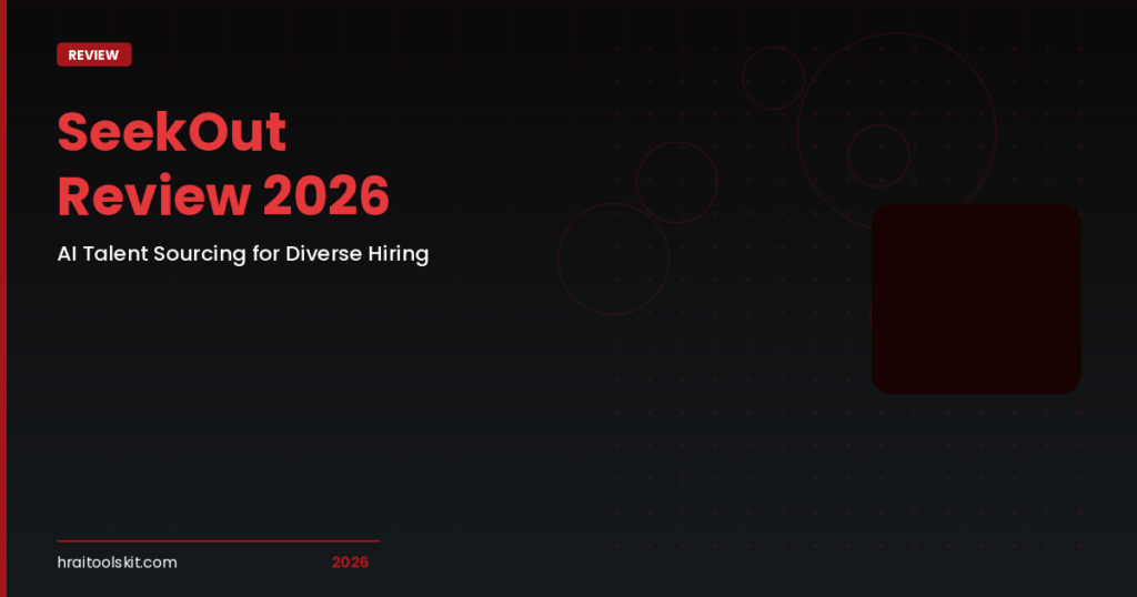 SeekOut Review 2026: AI Talent Sourcing for Diverse Hiring