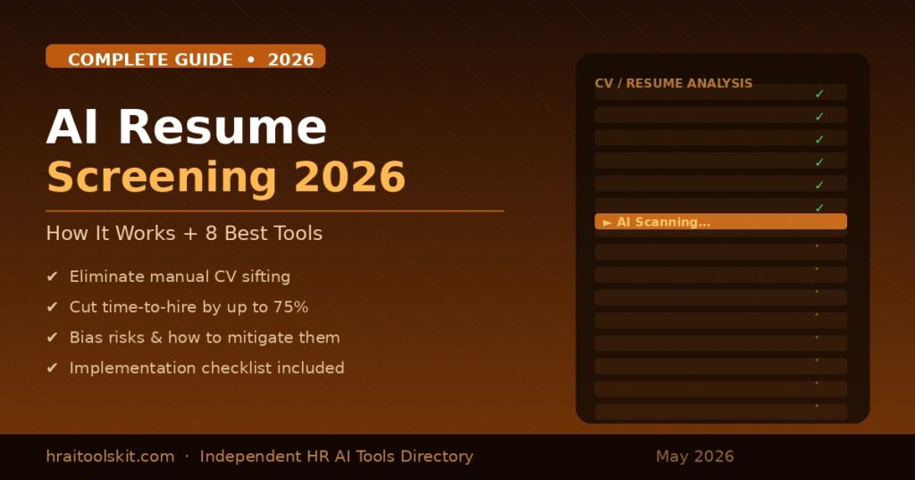 AI Resume Screening in 2026: How It Works + 8 Best Tools