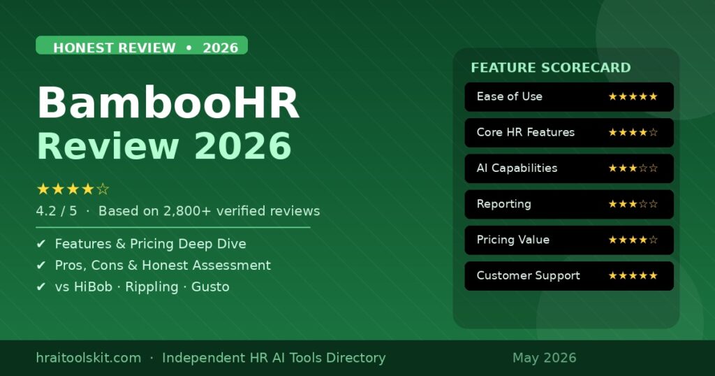 BambooHR Review 2026: Features, Pricing & Is It Still Worth It?